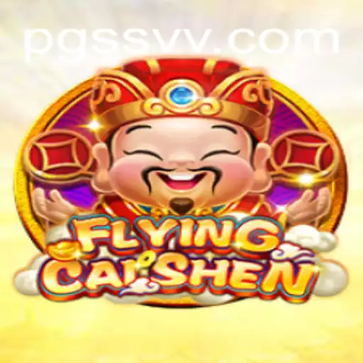 Unveiling FlyingCaiShen: A Journey into Fortune Gaming